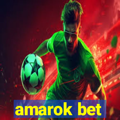 amarok bet